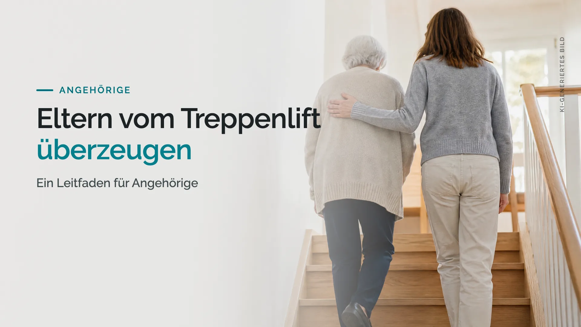 Eltern vom Treppenlift überzeugen