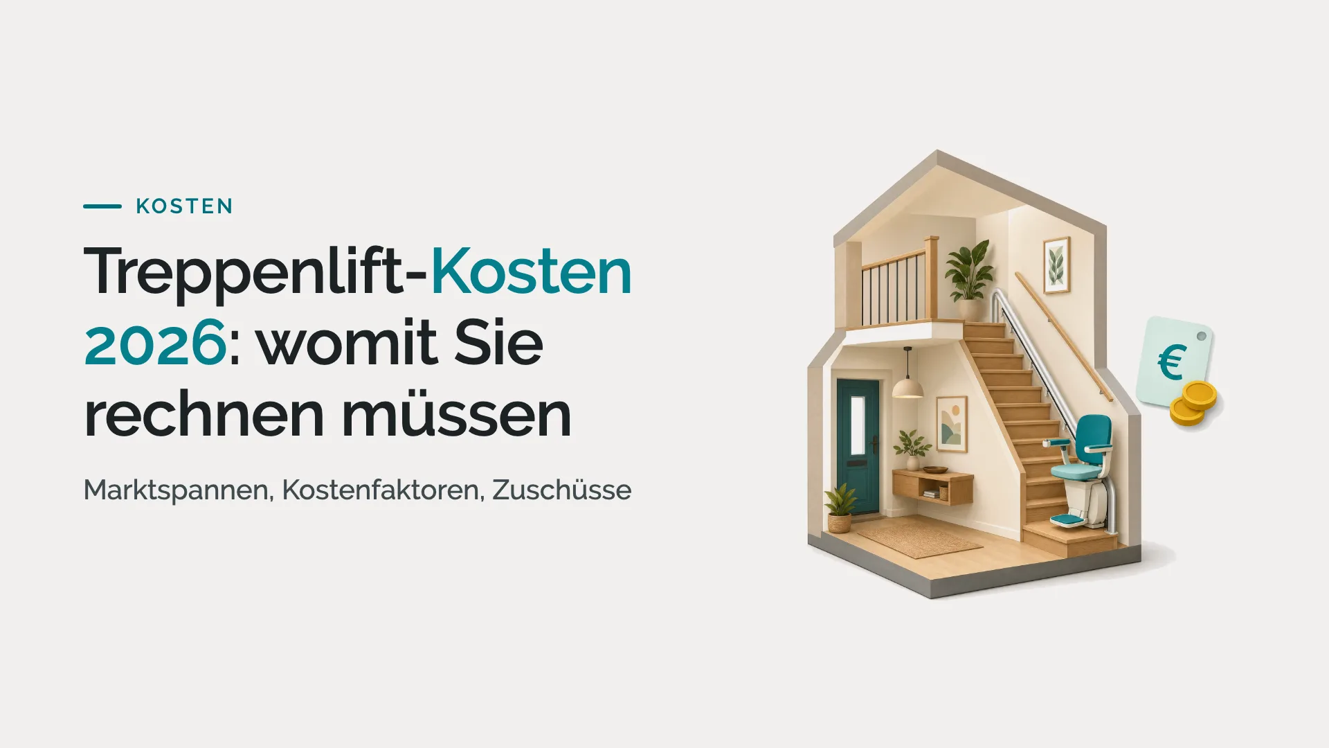 Treppenlift-Kosten 2026: womit Sie rechnen müssen