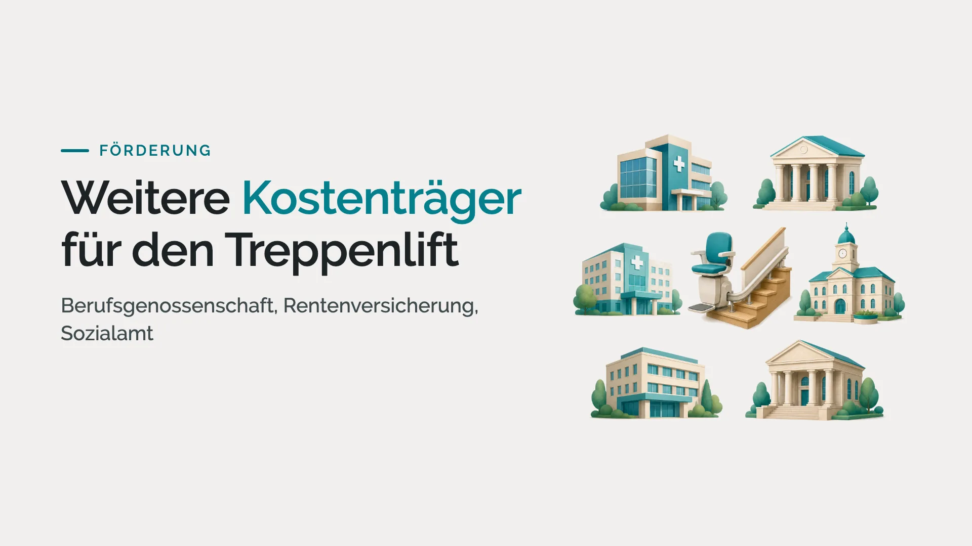 Weitere Kostenträger für den Treppenlift